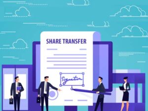 Read more about the article All you need to know about “Transfer of Shares “