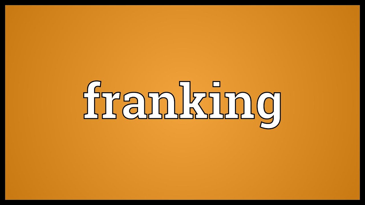 Read more about the article FRANKING (A WAY TO MAKE A DOCUMENT LEGAL)